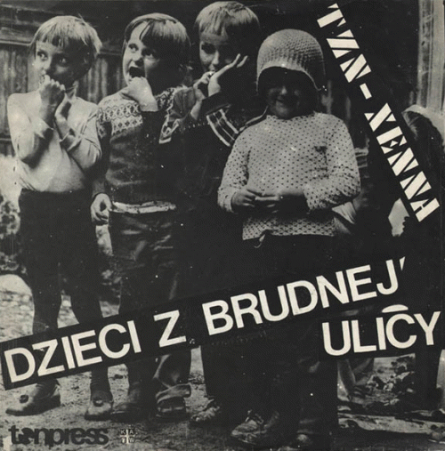 TZN Xenna : Dzieci Z Brudnej Ulicy